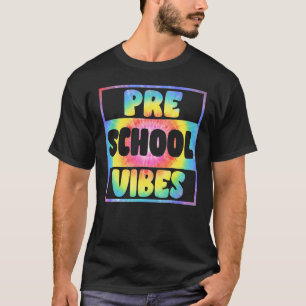Tie Dye Hallo Vorschul Stimmung Zurück zur Schule  T-Shirt