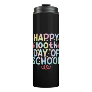 Tie Dye Happy 100. Schultag Lehrer Schüler  Thermosbecher