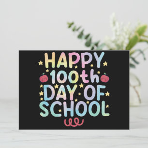 Tie Dye Happy 100. Schultag Lehrer Student Einladung