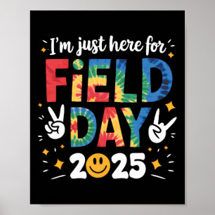 Tie Dye ist hier nur für Field Day 2025 Friedensze Poster
