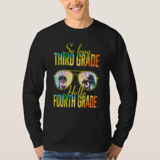Tie Dye So Long Dritte Klasse Hallo Vierte Klasse  T-Shirt