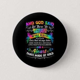 Tie Dye und Gott sprach Lass es Atmungstherapie ge Button