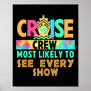 Tie Dye Urlaub Kreuzfahrt Crew Eher dazu Geneigt E Poster