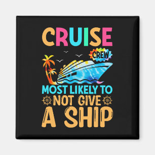 Tie Dye Urlaub Kreuzfahrt Crew Eher Nicht Gi Magnet