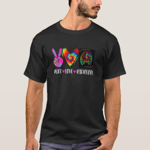 Tiedye Frieden Liebe Radiologie Radiologe Dankfest T-Shirt