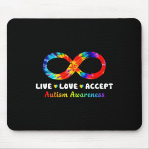 Tiedye Unendlichkeitssymbol Lebe Liebe Akzeptiere Mousepad
