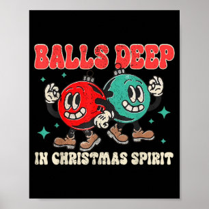Tief im Weihnachtsgeist Weihnachten Humorvoll Fest Poster