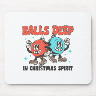 Tief in Weihnachts Srit Lustige Weihnachts Spruch Mousepad