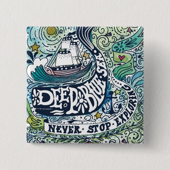 Tiefe blaue Enderforschung des Meer|Never Button (Vorderseite)