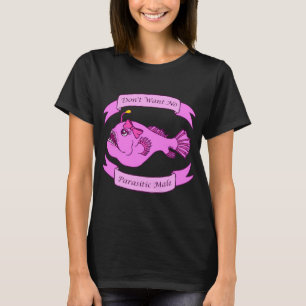 Tiefsee-Anglerfisch Girl Power T-Shirt