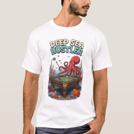 Tiefsee-Pool-Hustler T-Shirt