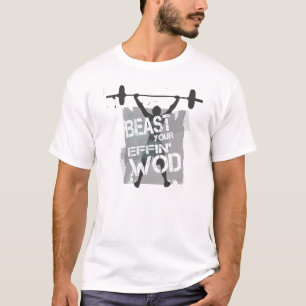 Tier Ihr effin WOD T-Shirt