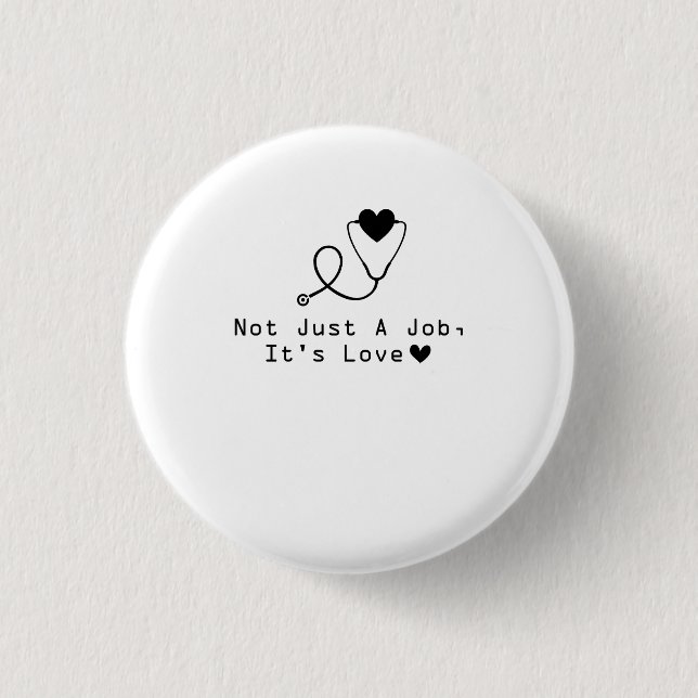 Tierarzt-GIF nicht gerade ein Job ist es Liebe Button (Vorderseite)