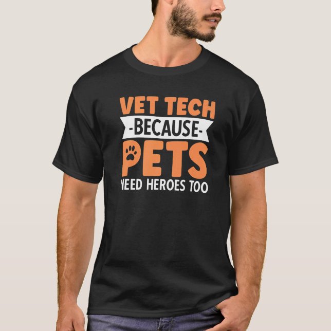 Tierärzte, weil Haustiere auch Helden brauchen T-Shirt (Vorderseite)