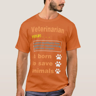 Tierärztliche Definition Geschenk Witziger Tierarz T-Shirt