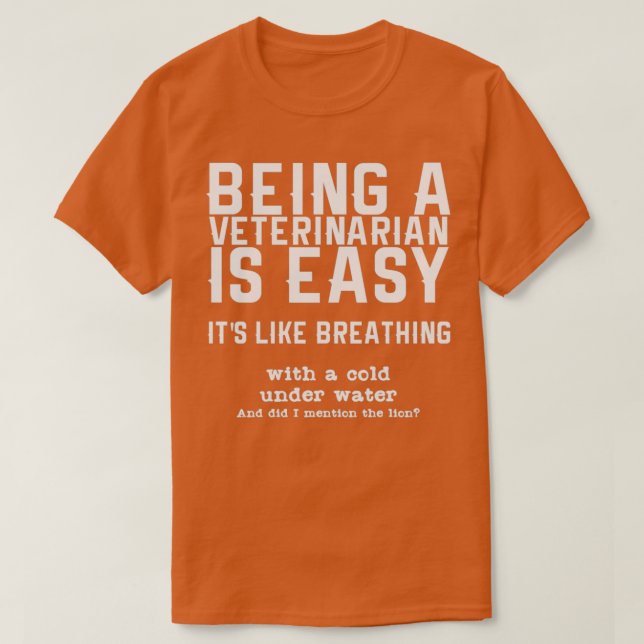 Tierärztlicher Zitat Tierärzte Tierärztliche Haust T-Shirt (Design vorne)