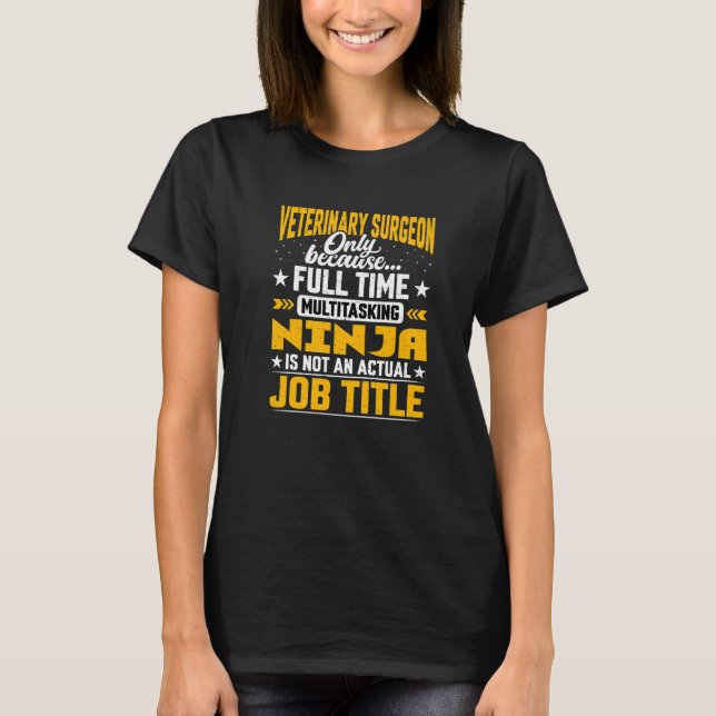 Tierchirurgin Beruf Tierarzt Tierärztliche Untersu T-Shirt (Vorderseite)