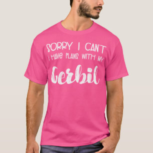 Tiere lupen Entschuldigung, ich kann keine Pläne m T-Shirt