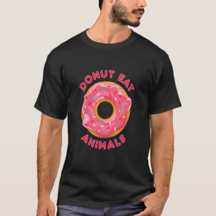 Tiere nicht essen I vegggi I Tierschutz I anim T-Shirt