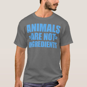 Tiere sind keine Bestandteile 56 T-Shirt