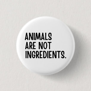 Tiere sind keine Zutaten Button