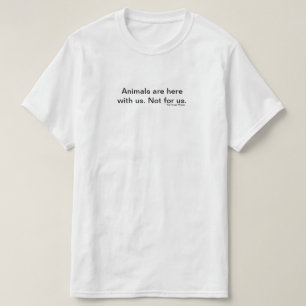 Tiere sind mit uns das einfache Shirt (weiß)