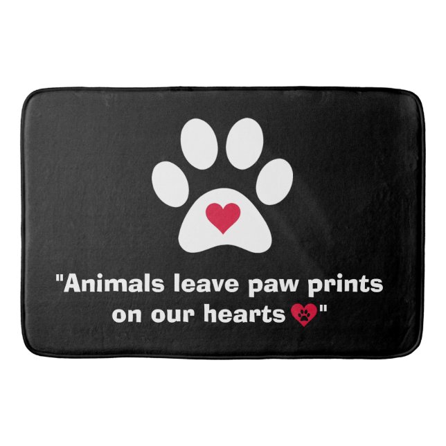 "Tiere Verließ Paw Prints auf unseren Herzen..." Badematte (Vorderseite)
