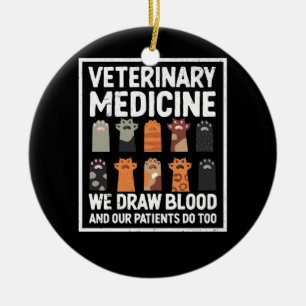 Tiermedizin wir Zeichnete Blut und unsere Patiente Keramik Ornament