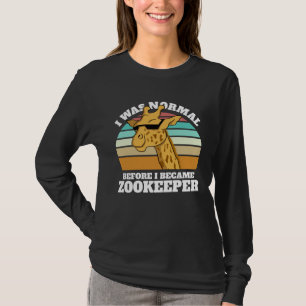 Tierpfleger Normal Bevor ich Zoowärter wurde Zoo T-Shirt