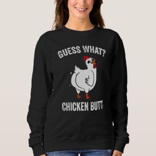Tierratten Was Hühnerfresser Hintern Niedliche Hüh Sweatshirt