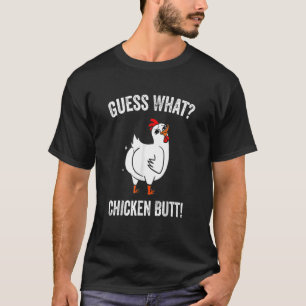 Tierratten Was Hühnerfresser Hintern Niedliche Hüh T-Shirt