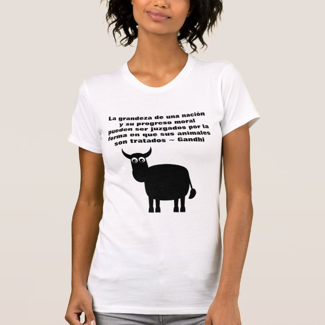 Tierrechte Gandhi Zitat auf spanisch mit Stier T-Shirt (Vorderseite)