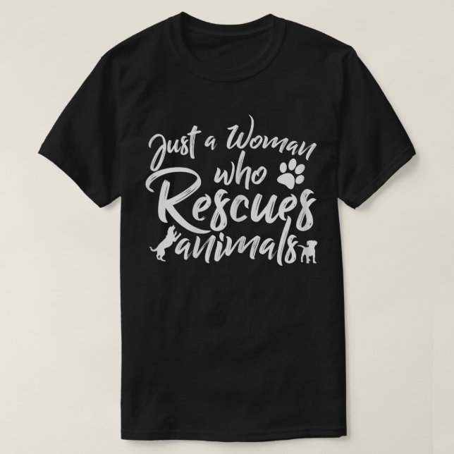 Tierretter, nur eine Frau, die Tiere rettet SA T-Shirt (Design vorne)