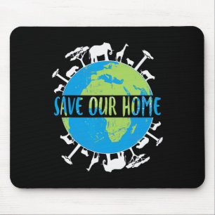 Tierschutz Rette unsere Zuhause Earth Mousepad