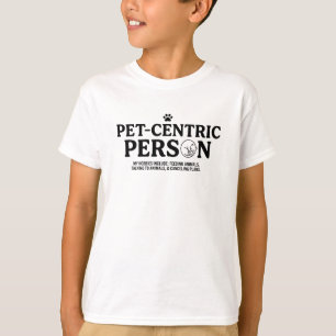Tierzentrierte Person T-Shirt