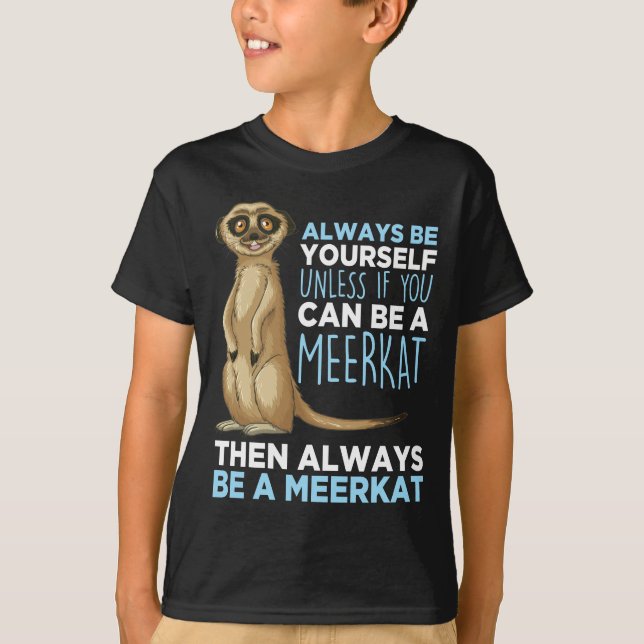 Tierzucht Lover Africa Safari Fans Meerkat T-Shirt (Vorderseite)