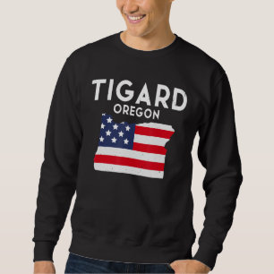 Tigard Oregon USA Staat America Travel Oregonian Sweatshirt