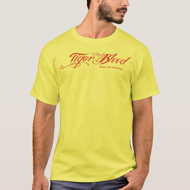 Tiger-Blut (behält Sie zu gewinnen!) T-Shirt (Vorderseite)