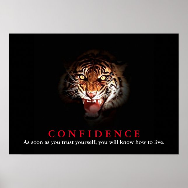 Tiger Confidence Zitat Inspiration Poster (Vorne)