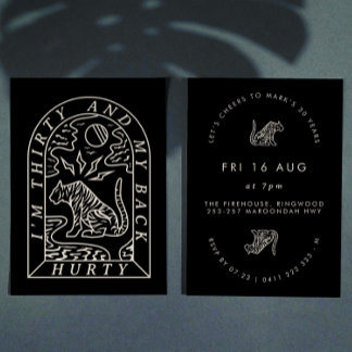 Tiger Funny Back Hurty 30. Geburtstag Einladung