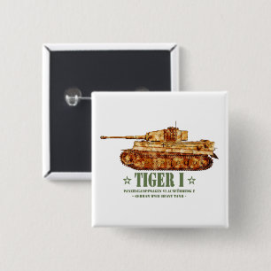 Tiger I Zweiter Weltkrieg deutscher schwerer Panze Button