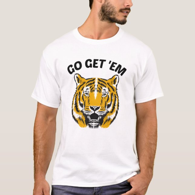 TIGER LOS LEGT LOS T-Shirt (Vorderseite)