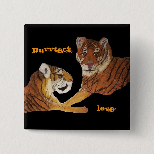 Tiger Purrfect Liebe Button (Vorderseite)