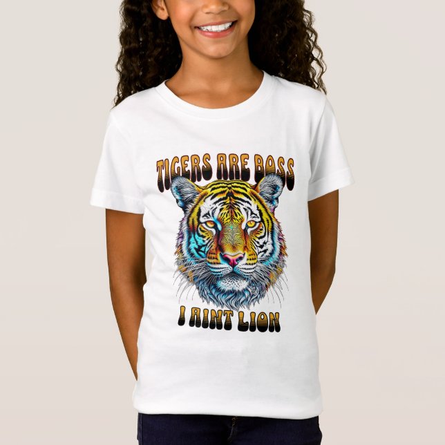 Tiger sind Boss | I Aint T-Shirt (Vorderseite)