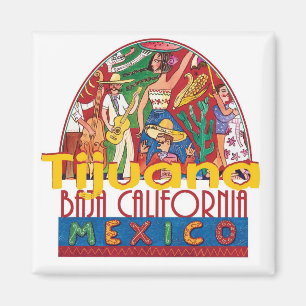 TIJUANA Mexiko Magnet