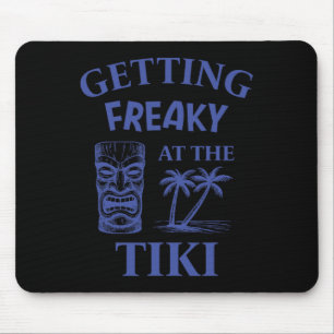 Tiki Luau Urlaubsinsel Fu ganz schön verrückt werd Mousepad