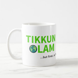 Tikkun Olam aber Erste jüdische Kaffeeweltreparat Kaffeetasse