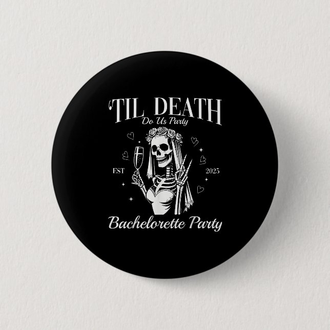 Til Death Do Uns Party Retro Halloween Bachelorett Button (Vorderseite)