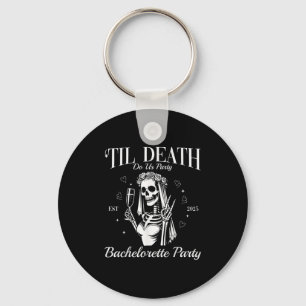 Til Death Do Uns Party Retro Halloween Bachelorett Schlüsselanhänger