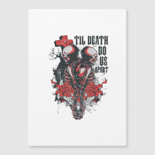 Til Death Do us Apart Magnetkarte